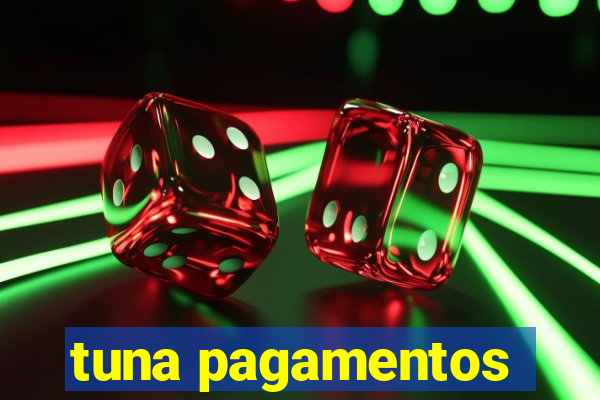 tuna pagamentos